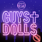 TOPS -  Guys & Dolls