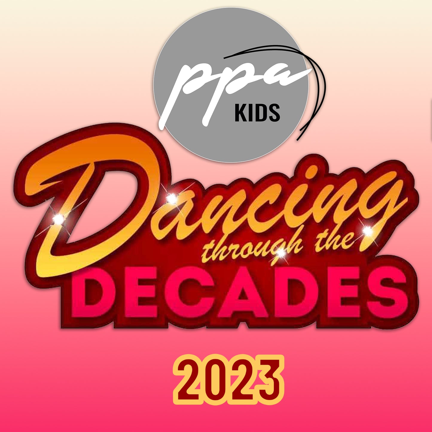 PPA Kids Showcase 2023 - Dancing Through The Decades