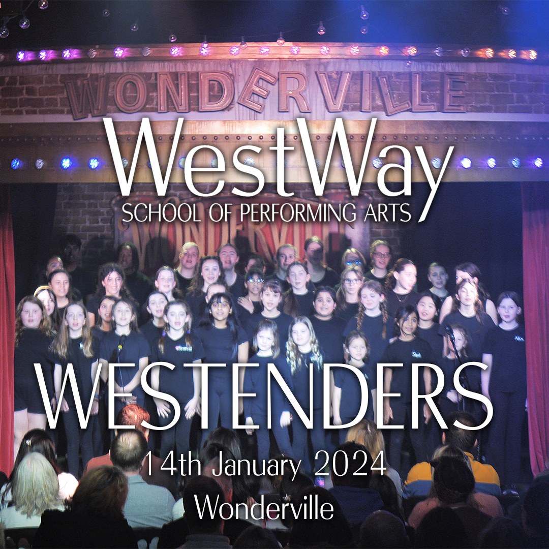 Westway at Wonderville - January 2024