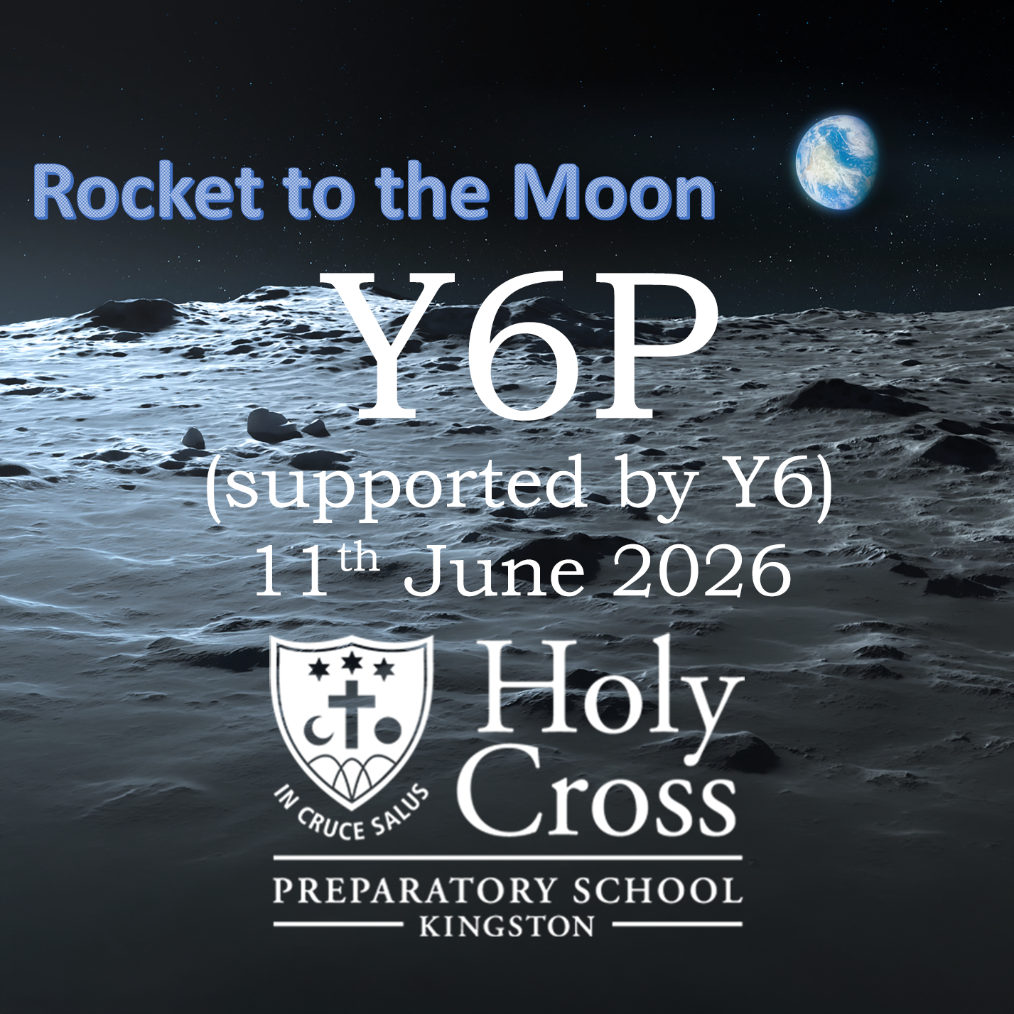 Holy Cross Prep School 'Rocket to the Moon' June 2026 PRE-ORDER