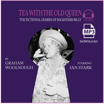 Tea With The Old Queen (Audiobook)