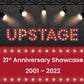 UpStage 21st Anniversary Showcase 2022 MP4 DOWNLOAD